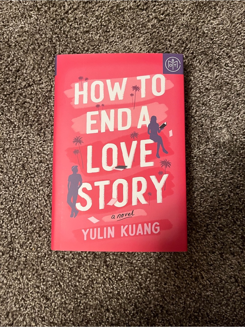 How to End a Love Story by Yulin Kuang - Bright Coral Hardcover